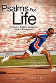 Wilbur J. Lockett - Psalms For Life, Häftad