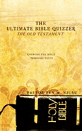 The Ultimate Bible Quizzer 1