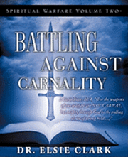 bokomslag Spiritual Warfare Volume Two - Battling Against Carnality