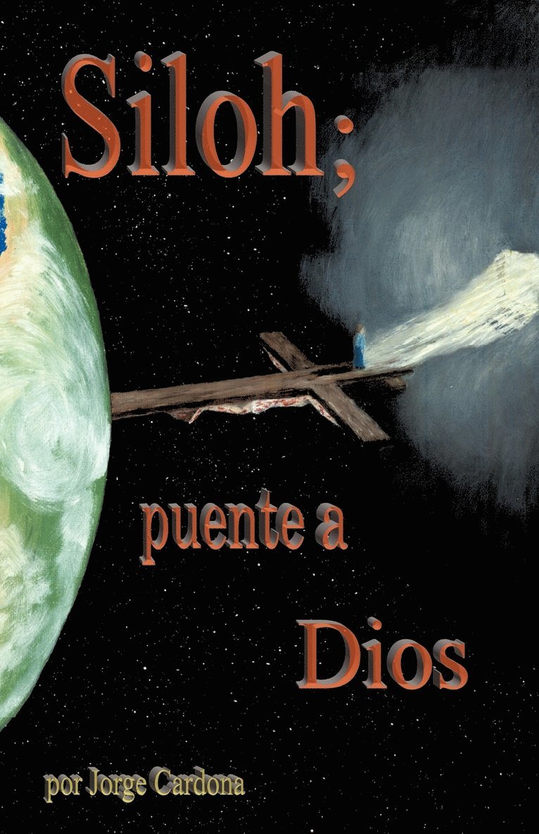 Siloh; puente a Dios 1