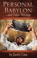 Personal Babylon and Other Writings