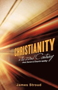 bokomslag Christianity in the 22nd Century