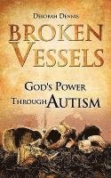 Broken Vessels 1