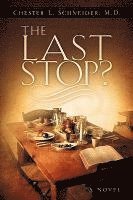 The Last Stop? 1