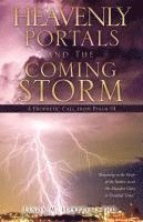 bokomslag Heavenly Portals and The Coming Storm