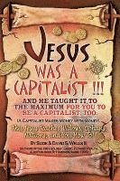 bokomslag Jesus Was a Capitalist