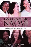 bokomslag Don't Call Me Naomi
