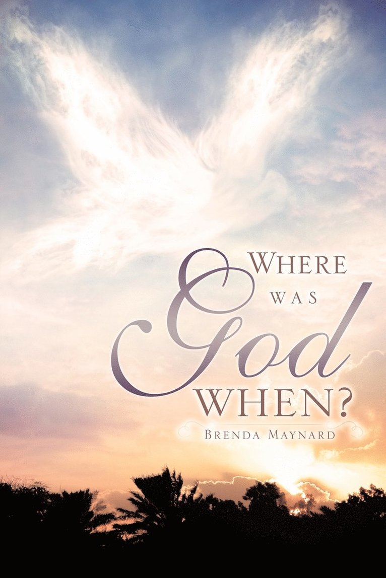Where was God When? 1