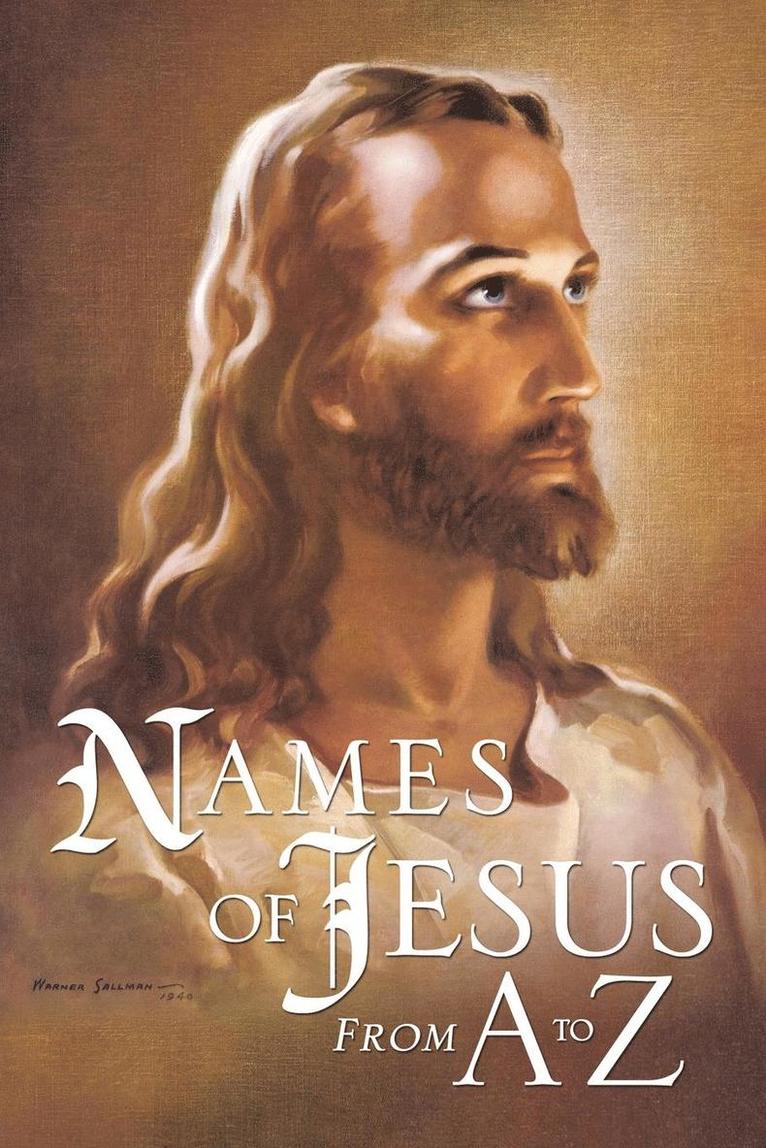 Names of Jesus From A to Z 1