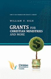 bokomslag Grants for Christian Ministries and More