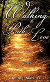 Walking the Path of Love 1