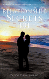 Pastor Chris Ojigbani - Relationship Secrets 101, Häftad