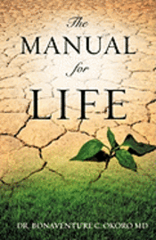 bokomslag The Manual for Life
