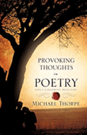 Michael Thorpe - Provoking Thoughts in Poetry, Häftad