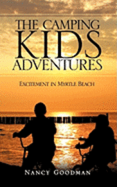 The Camping Kids Adventures 1