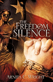 bokomslag The Freedom of Silence