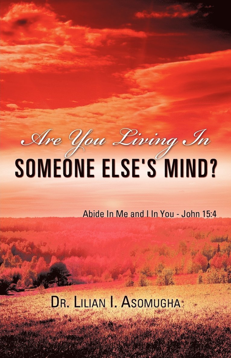 Are You Living In Someone Else's Mind? 1