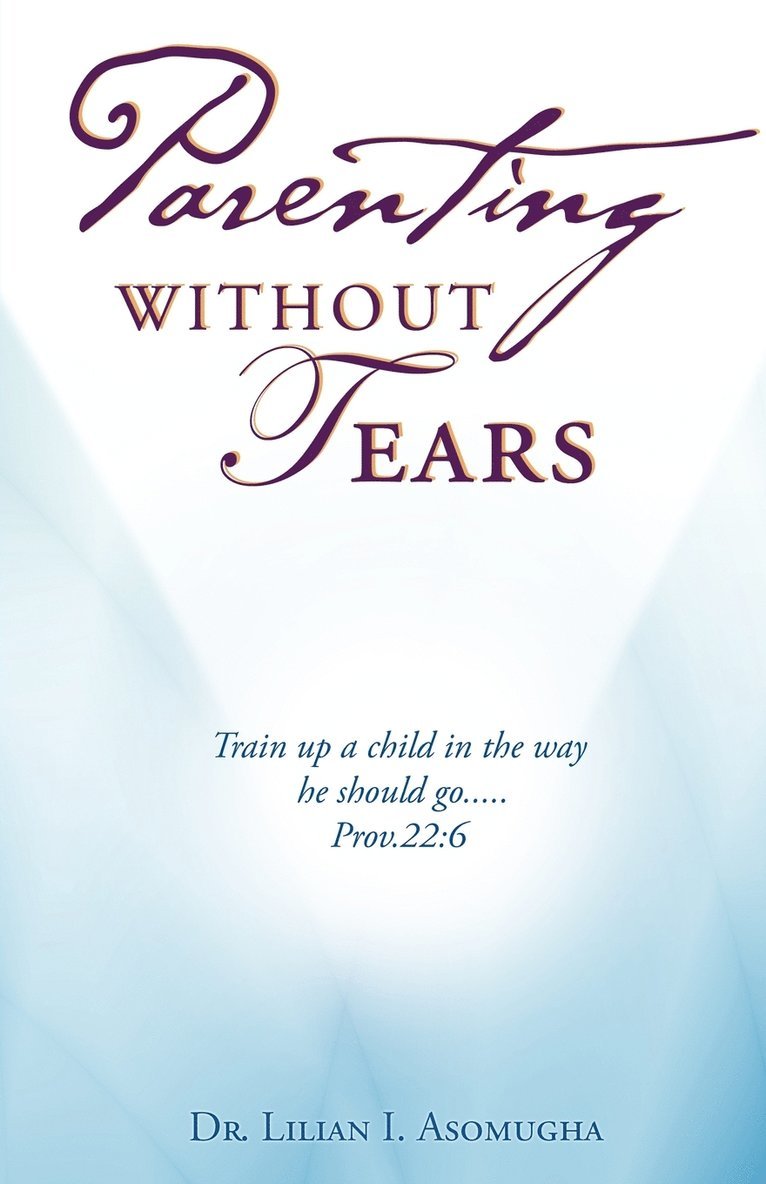 Parenting Without Tears 1