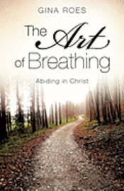 The Art of Breathing 1