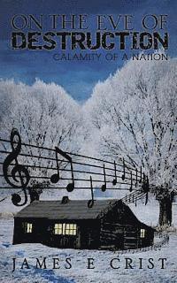 On the Eve of Destruction