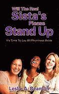 bokomslag Will The Real Sista's Please Stand Up