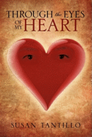 bokomslag Through the eyes of my heart