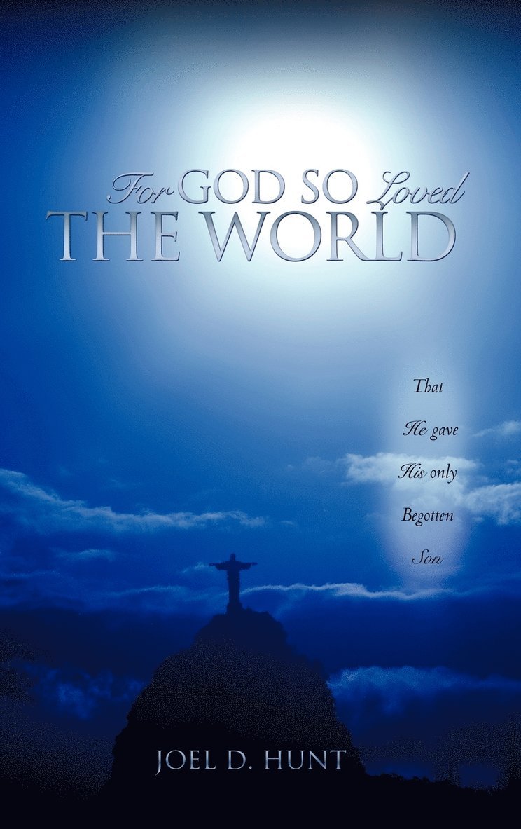 For God So Loved the World 1