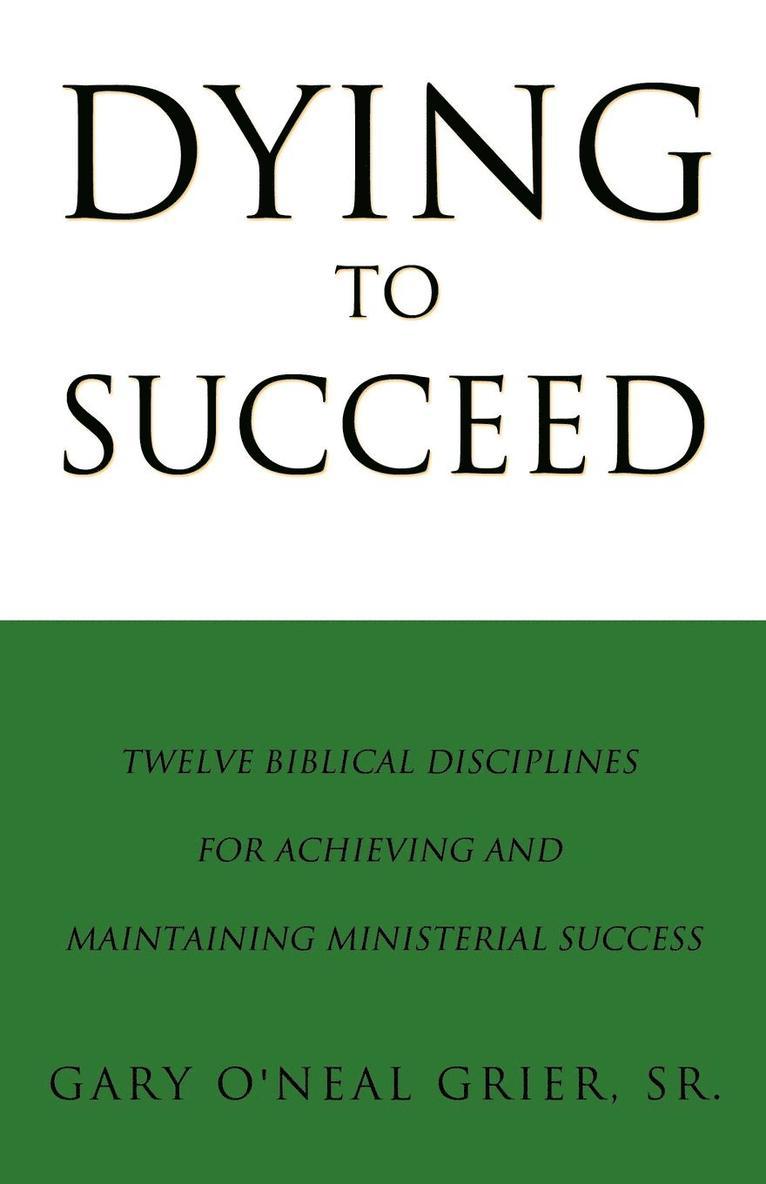 Dying To Succeed 1