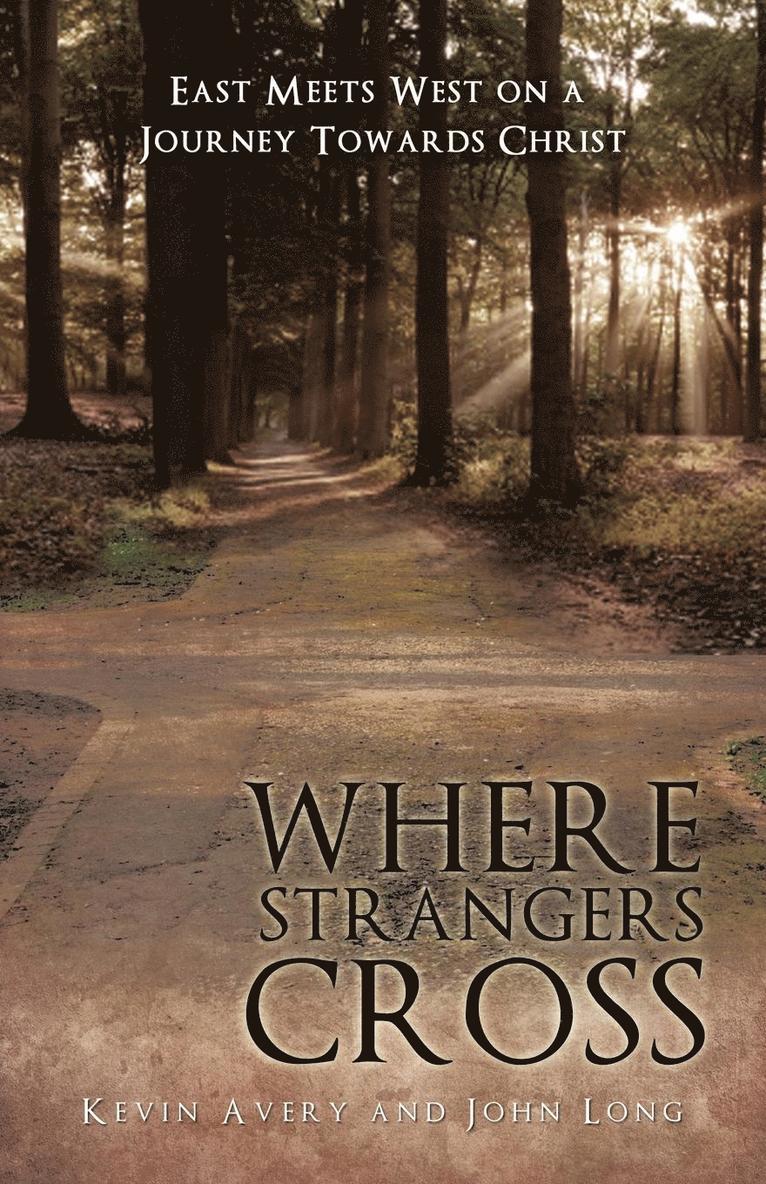 Where Strangers Cross 1