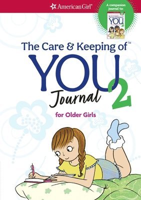 bokomslag The Care and Keeping of You 2 Journal for Older Girls