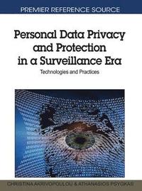 bokomslag Personal Data Privacy and Protection in a Surveillance Era
