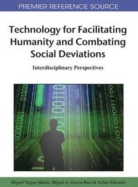 bokomslag Technology for Facilitating Humanity and Combating Social Deviations
