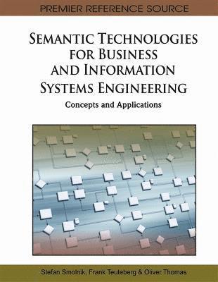 Semantic Technologies for Business and Information Systems Engineering 1