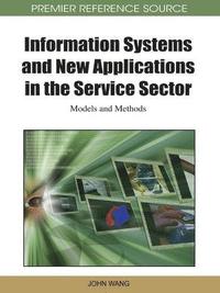 bokomslag Information Systems and New Applications in the Service Sector