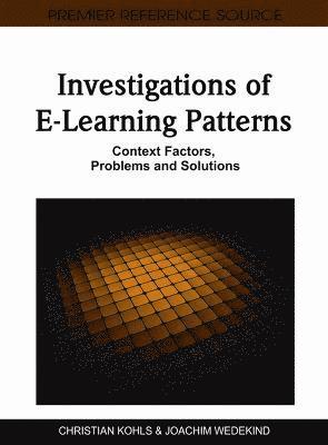 Investigations of E-Learning Patterns 1