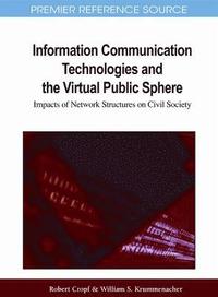 bokomslag Information Communication Technologies and the Virtual Public Sphere