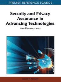 bokomslag Security and Privacy Assurance in Advancing Technologies
