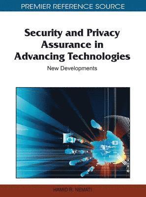 bokomslag Security and Privacy Assurance in Advancing Technologies: New Developments