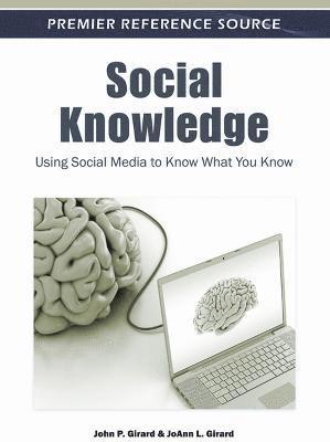 John P. Girard, Joann L. Girard, JoAnn L. Girard - Social Knowledge, Inbunden