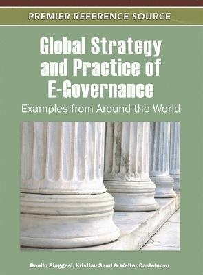 Global Strategy and Practice of E-Governance 1