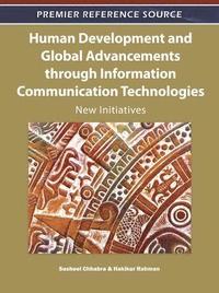 bokomslag Human Development and Global Advancements through Information Communication Technologies