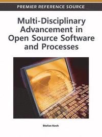 bokomslag Multi-Disciplinary Advancement in Open Source Software and Processes