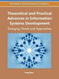 bokomslag Theoretical and Practical Advances in Information Systems Development