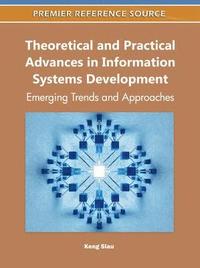 bokomslag Theoretical and Practical Advances in Information Systems Development: Emerging Trends and Approaches