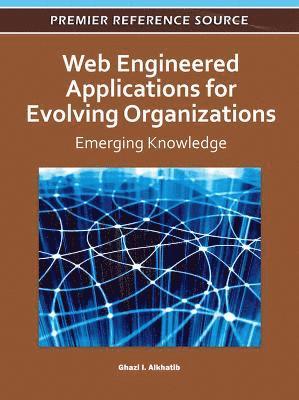 bokomslag Web Engineered Applications for Evolving Organizations