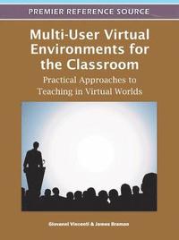 bokomslag Multi-User Virtual Environments for the Classroom