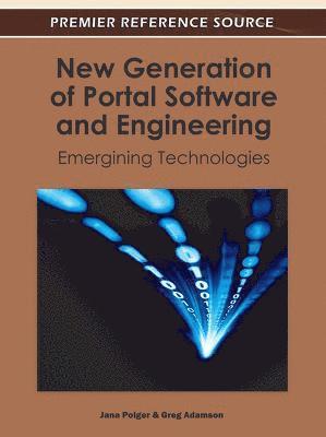 New Generation of Portal Software and Engineering