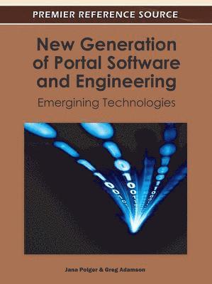 New Generation of Portal Software and Engineering 1