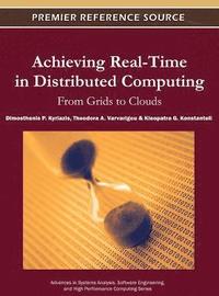 bokomslag Achieving Real-Time in Distributed Computing