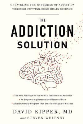 David Kipper, Steven Whitney - Kipper, D: Addiction Solution, Häftad